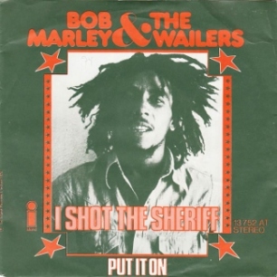 I_Shot_the_Sheriff_by_Bob_Marley_and_the_Wailers_German_vinyl (1)